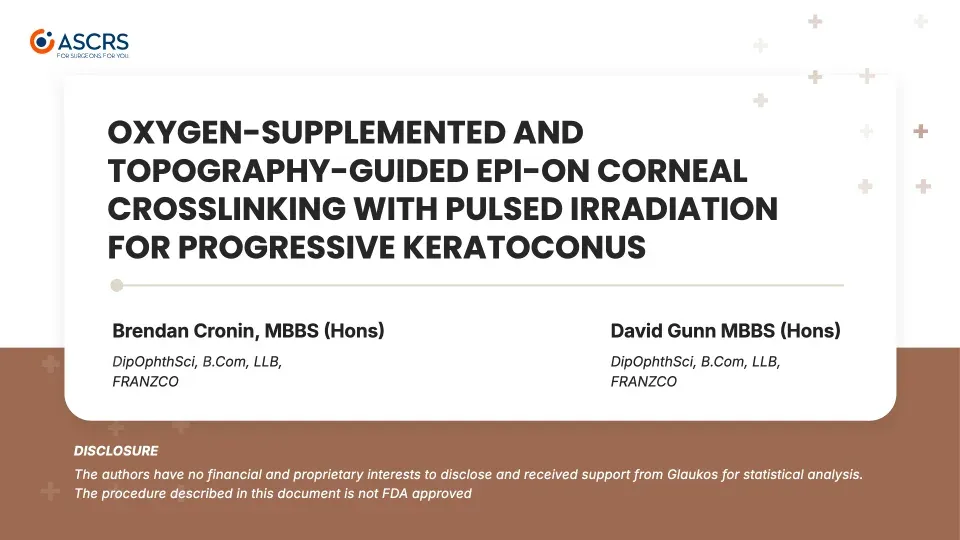 ASCRS 2023 ePoster title slide — oxygen-supplemented, topography-guided epi-on corneal cross-linking (Cronin & Gunn)