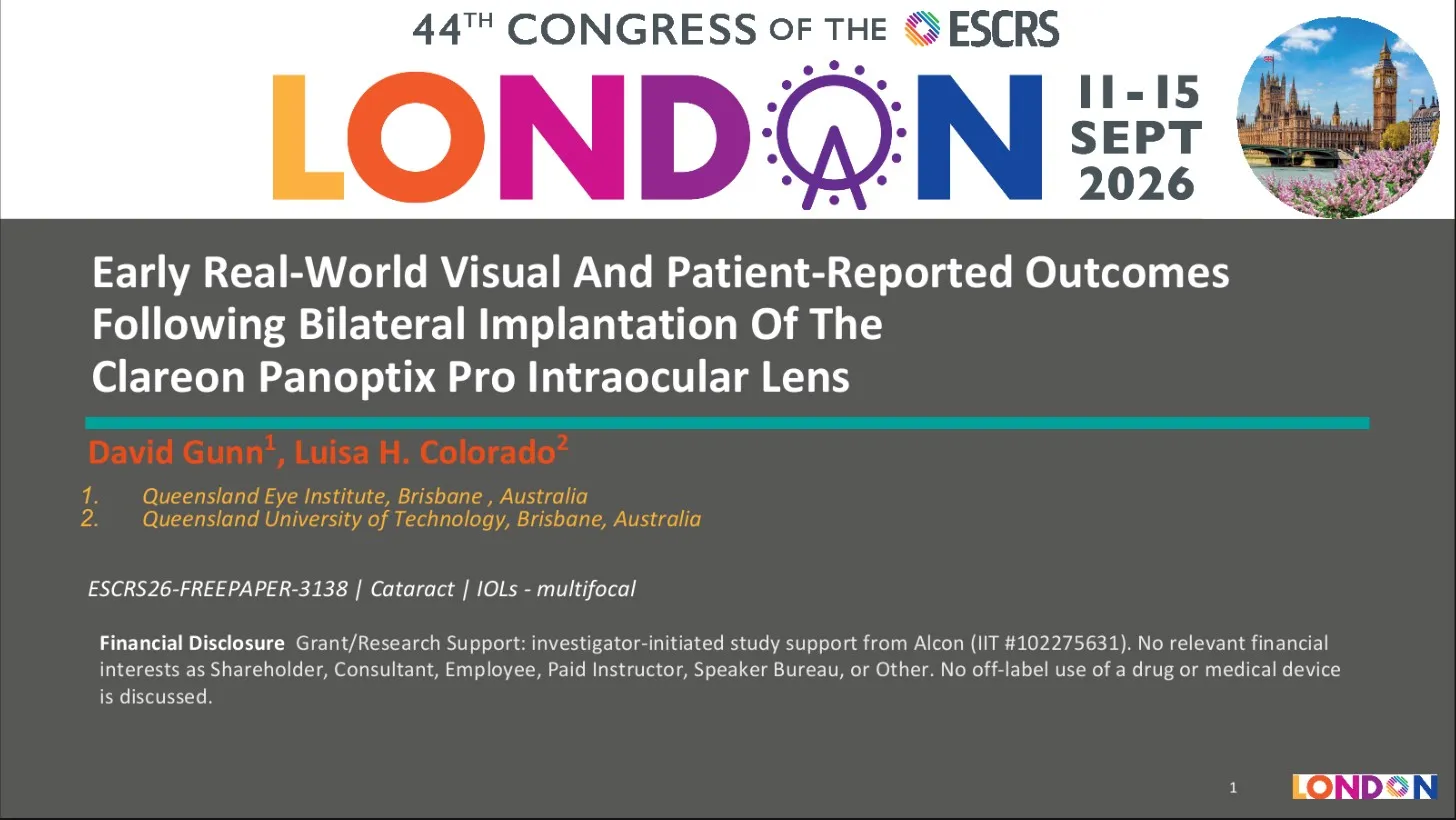 Title slide of the ESCRS 2026 ePoster: Early Real-World Visual and Patient-Reported Outcomes Following Bilateral Implantation of the Clareon PanOptix Pro Intraocular Lens, by David Gunn of the Queensland Eye Institute and Luisa H. Colorado of the Queensland University of Technology.